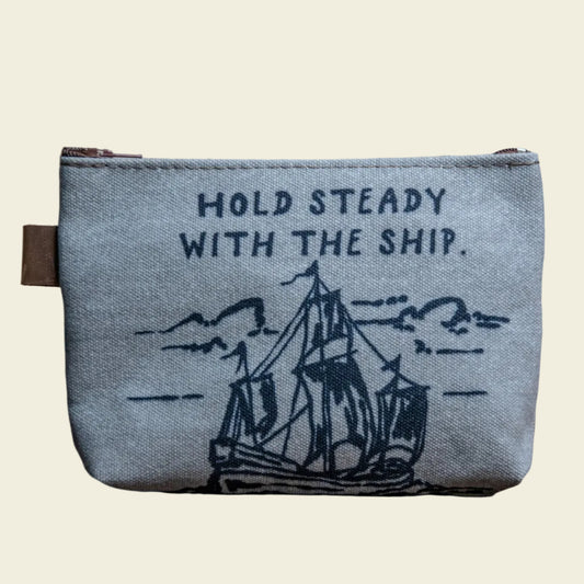 The Canvas Printed Zipper Pouch | Hold Steady