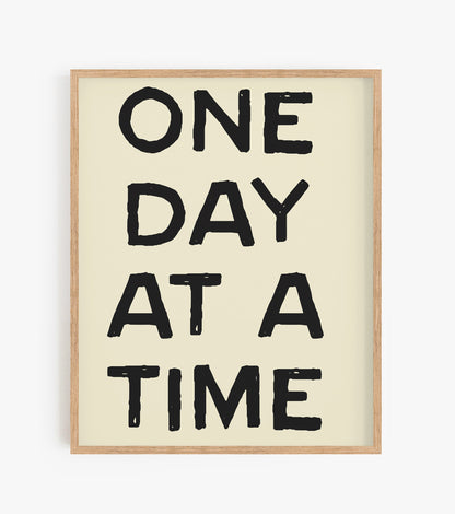 One Day At A Time | 8 x 10 | Giclee Fine Art Print