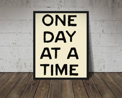 One Day At A Time | 8 x 10 | Giclee Fine Art Print